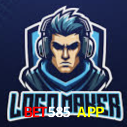 BET585 APP