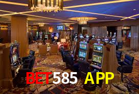 BET585 APP