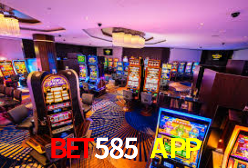 BET585 APP